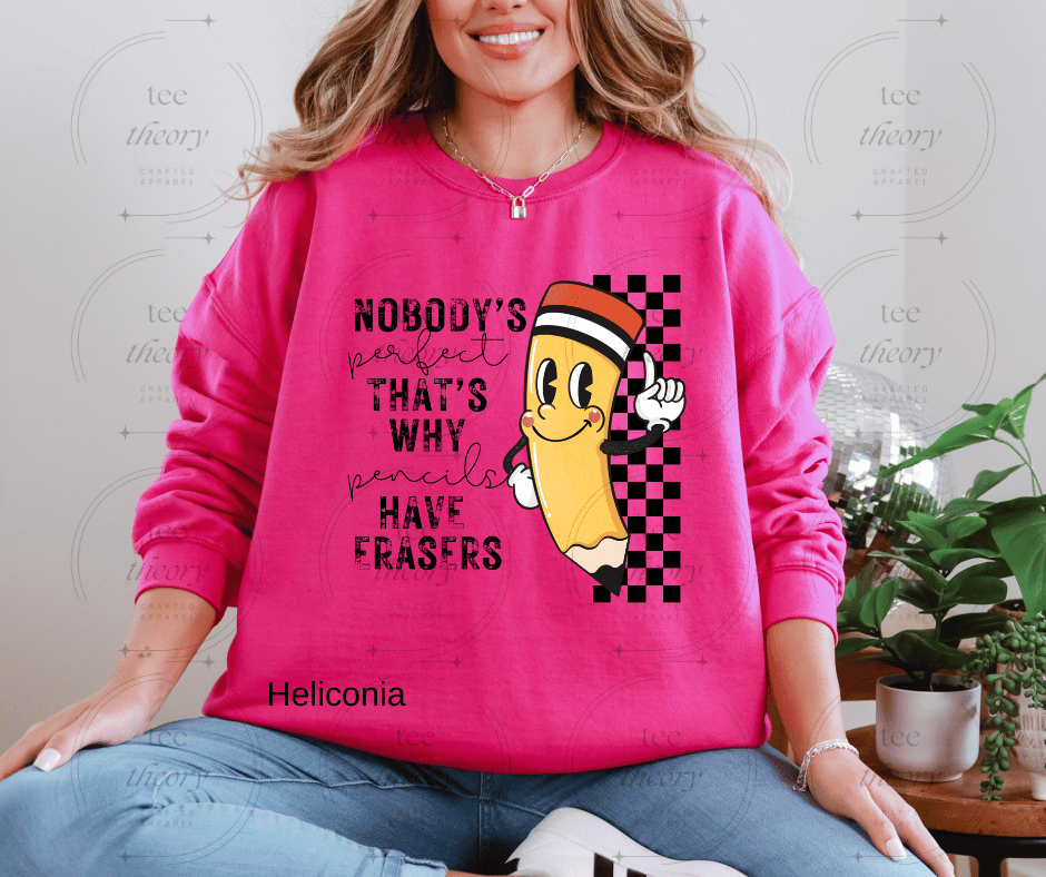 Nobody's Perfect Sweatshirt