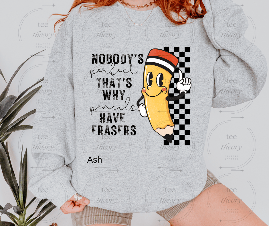 Nobody's Perfect Sweatshirt